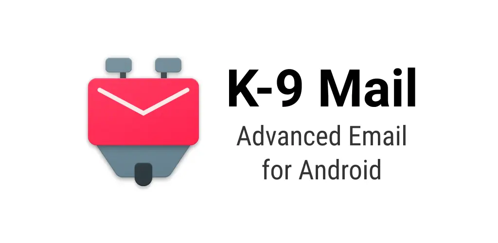 K-9 Mail open source email client for Android with IMAP and POP3 support